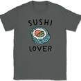 thumbnail image 1 of Sushi Lover T-Shirt Funny Roll Japan Food Rice Cute Humor Graphic Tee - Charcoal, S, 1 of 1