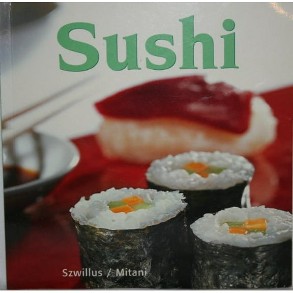 Pre-Owned Sushi (Paperback) 1594120293 9781594120299