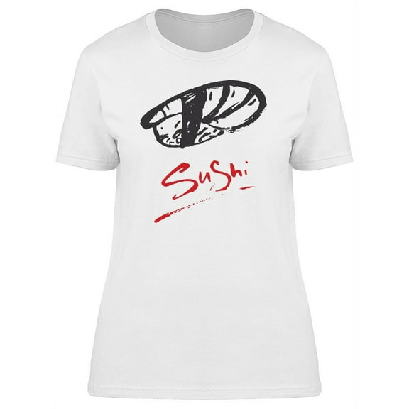 Sushi Roll In Sketch Style T-Shirt Women -Image by Shutterstock, Female Medium