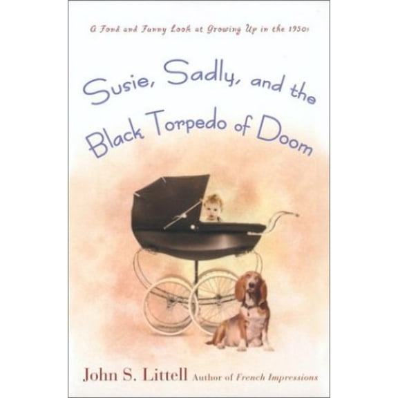 Pre-Owned Susie, Sadly, and the Black Torpedo of Doom (Paperback) 0451206363 9780451206367