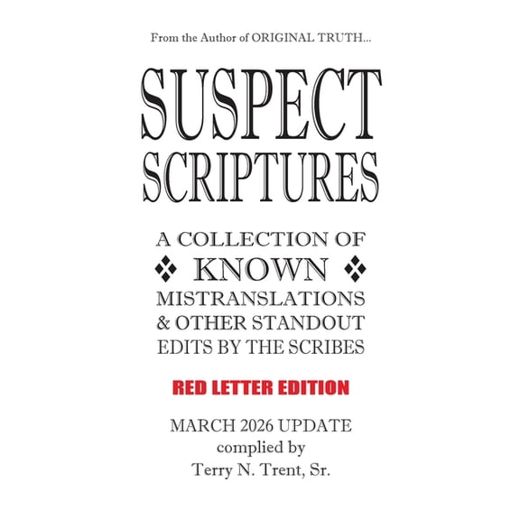 Suspect Scriptures: March 2026 Update, (Hardcover)