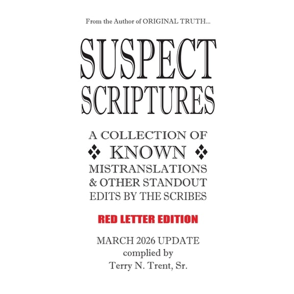 Suspect Scriptures: March 2026 Update, (Hardcover)