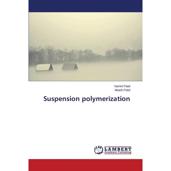 Suspension polymerization (Paperback)