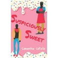 thumbnail image 1 of Suspiciously Sweet, (Paperback), 1 of 1