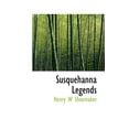 thumbnail image 1 of Susquehanna Legends (Paperback), 1 of 1