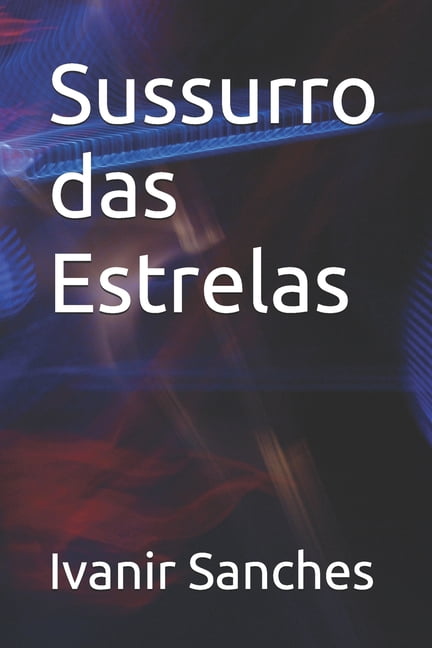 Sussurro das Estrelas, (Paperback)