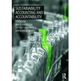 thumbnail image 1 of Pre-Owned Sustainability Accounting and Accountability (Paperback) 0415695589 9780415695589, 1 of 1
