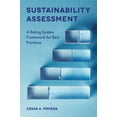 thumbnail image 1 of Sustainability Assessment: A Rating System Framework for Best Practices, (Hardcover), 1 of 1