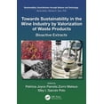 thumbnail image 1 of Sustainability: Contributions Through Sc Towards Sustainability in the Wine Industry by Valorization of Waste Products: Bioactive Extracts, (Paperback), 1 of 1