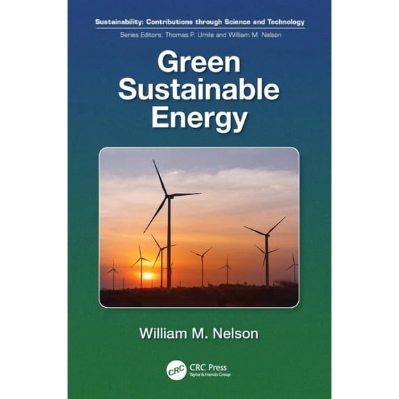 Sustainability: Contributions Through Sc Green Sustainable Energy, (Paperback)