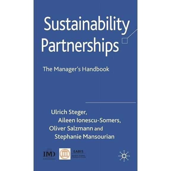 Sustainability Partnerships: The Manager's Handbook, (Hardcover)