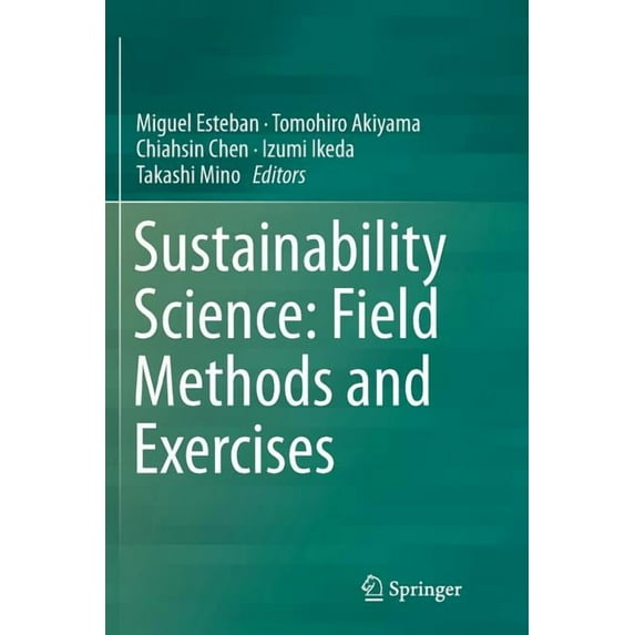 Sustainability Science: Field Methods and Exercises, (Paperback)