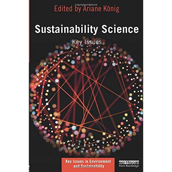 Pre-Owned Sustainability Science: Key Issues (Key Issues in Environment and Sustainability) Paperback