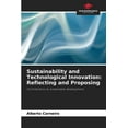 thumbnail image 1 of Sustainability and Technological Innovation: Reflecting and Proposing, (Paperback), 1 of 1