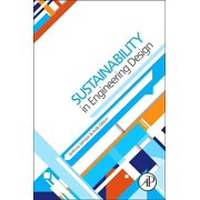 Sustainability in Engineering Design An Undergraduate Text