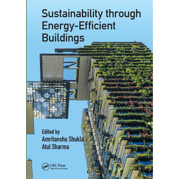Sustainability Through Energy-Efficient Buildings, (Paperback)