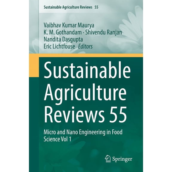 Sustainable Agriculture Reviews Sustainable Agriculture Reviews 55: Micro and Nano Engineering in Food Science Vol 1, Book 55, (Hardcover)