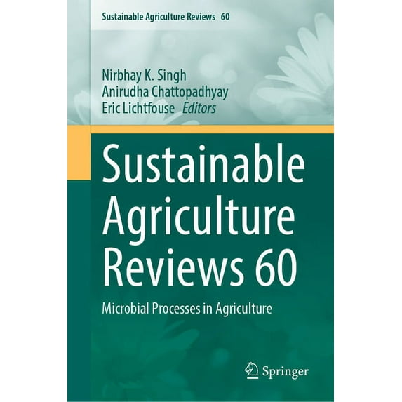 Sustainable Agriculture Reviews Sustainable Agriculture Reviews 60: Microbial Processes in Agriculture, Book 60, (Hardcover)