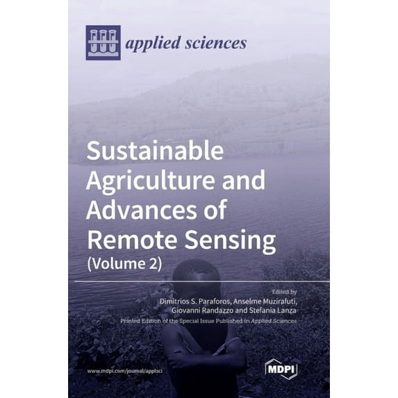 Sustainable Agriculture and Advances of Remote Sensing (Volume 2), (Hardcover)