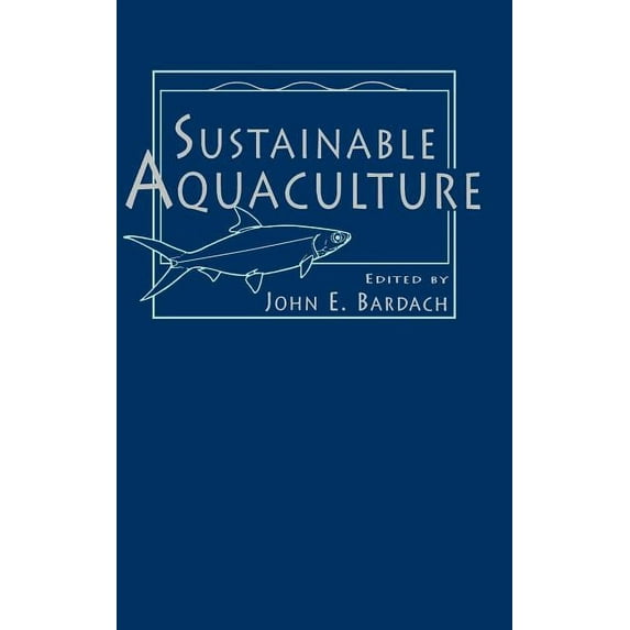 Sustainable Aquaculture, (Hardcover)