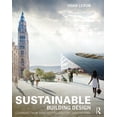 thumbnail image 1 of Sustainable Building Design: Learning from Nineteenth-Century Innovations, (Paperback), 1 of 1