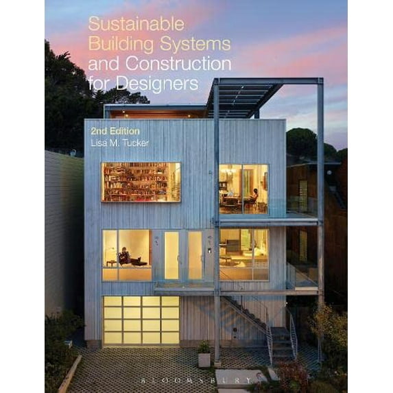Pre-Owned Sustainable Building Systems and Construction for Designers (Paperback) 1628920939 9781628920932