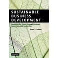 thumbnail image 1 of Pre-Owned Sustainable Business Development: Inventing the Future Through Strategy, Innovation, and Leadership Paperback, 1 of 1
