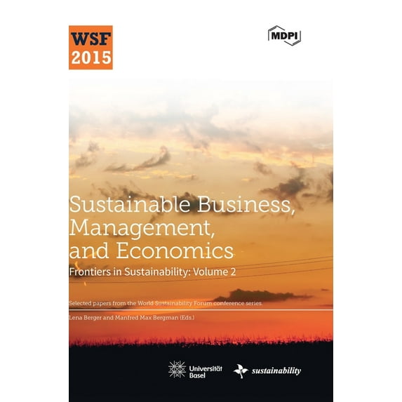 Frontiers in Sustainability Sustainable Business, Management, and Economics: Series on Frontiers in Sustainability Volume 2, (Hardcover)