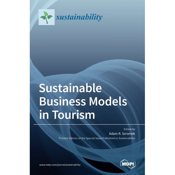 Sustainable Business Models in Tourism, (Hardcover)