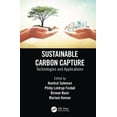 thumbnail image 1 of Sustainable Carbon Capture: Technologies and Applications, (Hardcover), 1 of 1