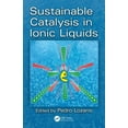 thumbnail image 1 of Sustainable Catalysis in Ionic Liquids, (Hardcover), 1 of 1