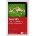 thumbnail image 1 of Sustainable Civil Engineering: Principles and Applications, (Hardcover), 1 of 1