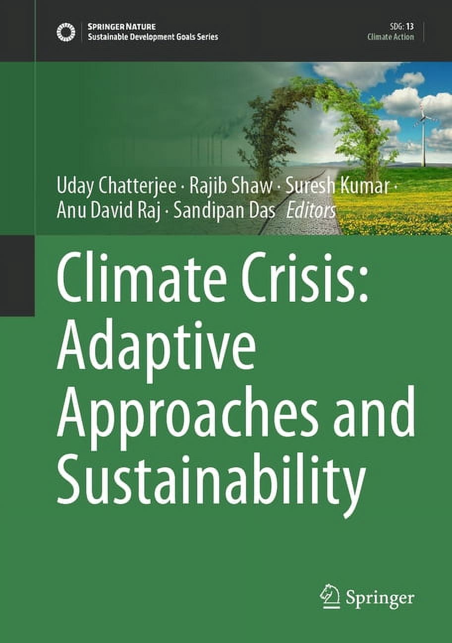 Sustainable Development Goals Climate Crisis: Adaptive Approaches and ...