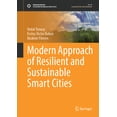 thumbnail image 1 of Sustainable Development Goals Modern Approach of Resilient and Sustainable Smart Cities, (Hardcover), 1 of 1