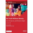 thumbnail image 1 of Sustainable Development Goals No Truth Without Beauty: God, the Qur'an, and Women's Rights, (Hardcover), 1 of 1