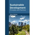 thumbnail image 1 of Sustainable Development: Principles and Practices, (Hardcover), 1 of 1