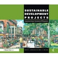 thumbnail image 1 of Sustainable Development Projects : Integrating Design, Development and Regulation (Hardcover), 1 of 1