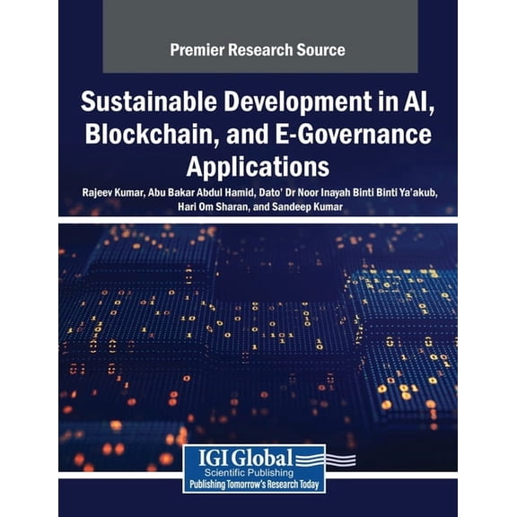 Sustainable Development in AI, Blockchain, and E-Governance Applications, (Paperback)