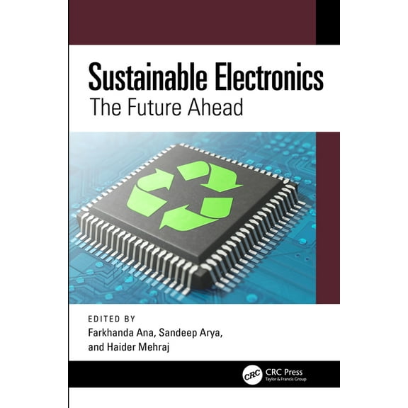 Sustainable Electronics: The Future Ahead, (Hardcover)