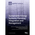 thumbnail image 1 of Sustainable Energy Systems Planning, Integration and Management, (Paperback), 1 of 1
