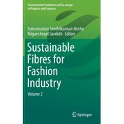 Sustainable Fibres For Fashion Industry