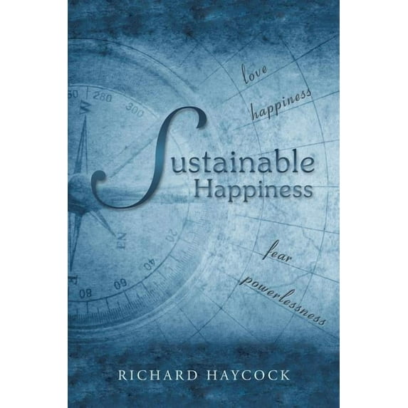 Sustainable Happiness