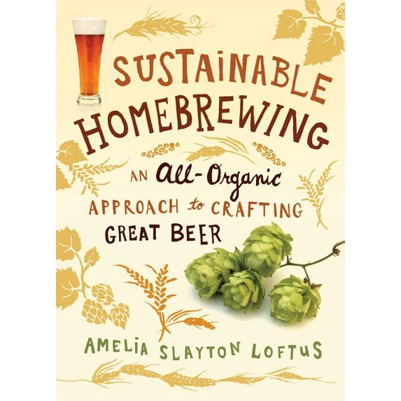 Sustainable Homebrewing - Paperback