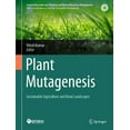 thumbnail image 1 of Sustainable Landscape Planning and Natur Plant Mutagenesis: Sustainable Agriculture and Rural Landscapes, (Hardcover), 1 of 1