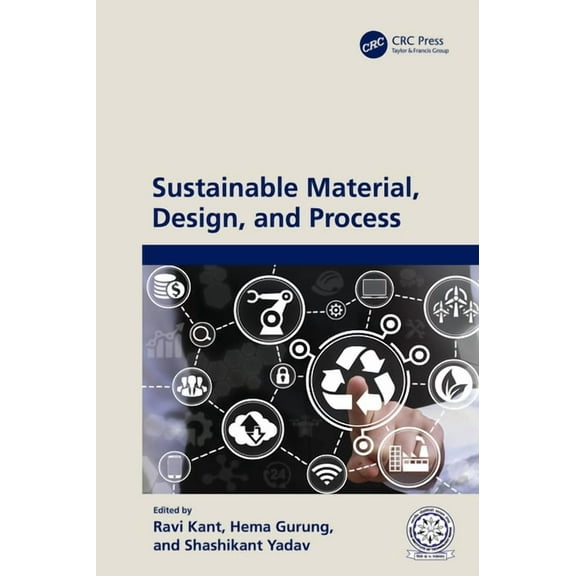 Sustainable Material, Design and Process, (Paperback)