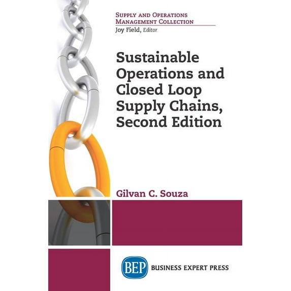 Sustainable Operations and Closed Loop Supply Chains, Second Edition, (Paperback)