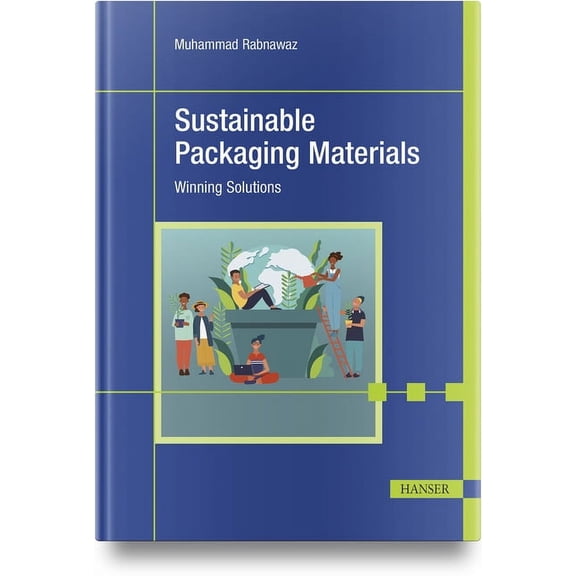 Sustainable Packaging Materials: Winning Solutions (Hardcover)