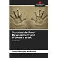 thumbnail image 1 of Sustainable Rural Development and Women's Work, (Paperback), 1 of 1
