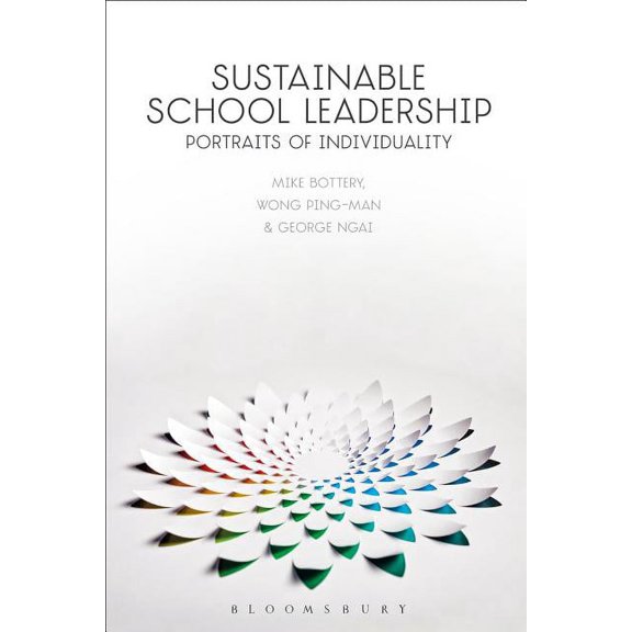 Sustainable School Leadership: Portraits of Individuality, (Paperback)