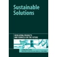 thumbnail image 1 of Pre-Owned Sustainable Solutions: Developing Products and Services for the Future (Hardcover) 1874719365 9781874719366, 1 of 1